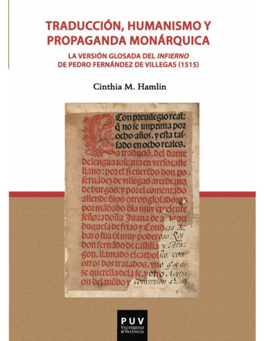 Traducción humanismo y propaganda:La versión glosada del infierno de Pedro Fernández de Villegas (1515)