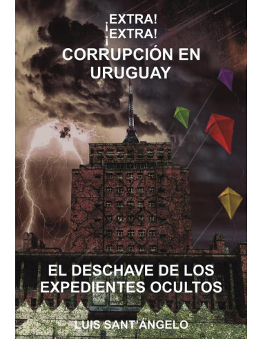 ¡Extra! ¡Extra! Corrupción en Uruguay