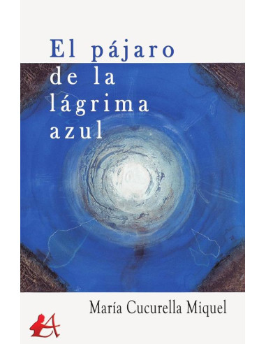 El pájaro de la lágrima azul