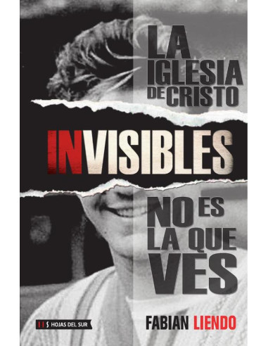 Invisibles:La iglesia de Cristo no es la que ves