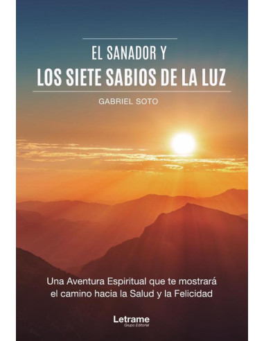 El sanador y los siete sabios de la luz