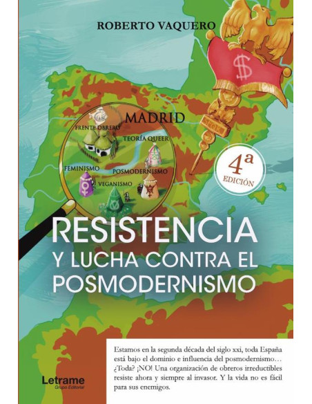 Resistencia y lucha contra el posmodernismo