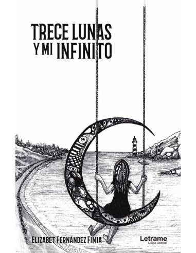 Trece lunas y mi infinito