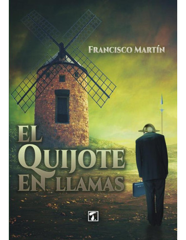 Quijote en llamas, El