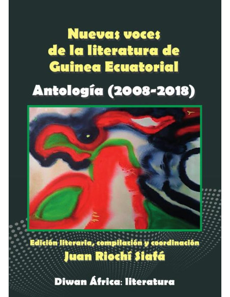 Nuevas voces de la literatura de Guinea Ecuatorial