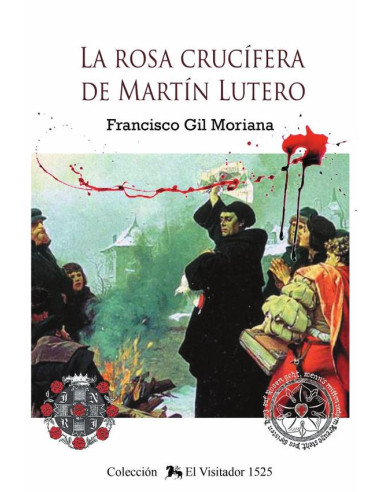 La Rosa Crucífera De Martín Lutero