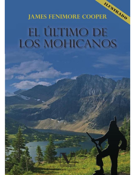 El último de los mohicanos