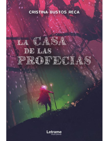 La casa de las profecías