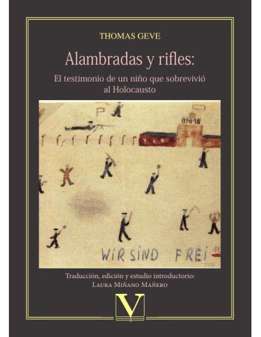 Alambradas y rifles: El testimonio de un niño que sobrevivió al Holocausto