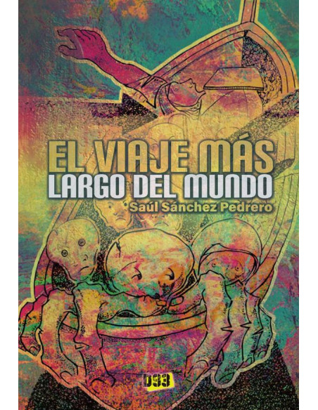 Viaje más largo del mundo, El