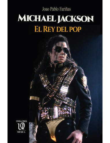 Michael Jackson: El Rey del pop