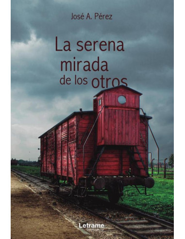 La serena mirada de los otros