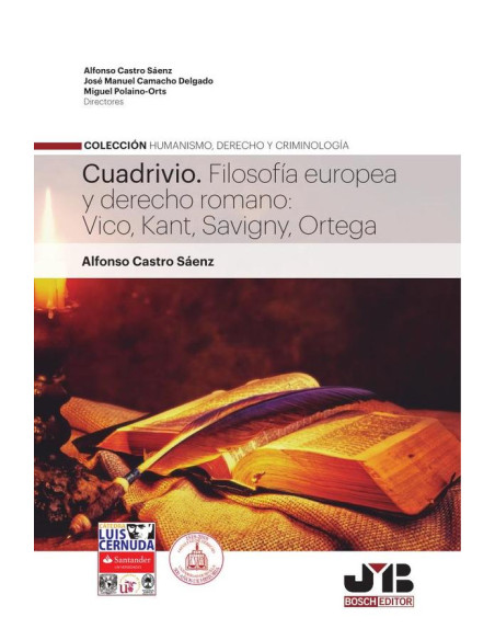 Cuadrivio. Filosofía europea y derecho romano: Vico, Kant, Savigny, Ortega