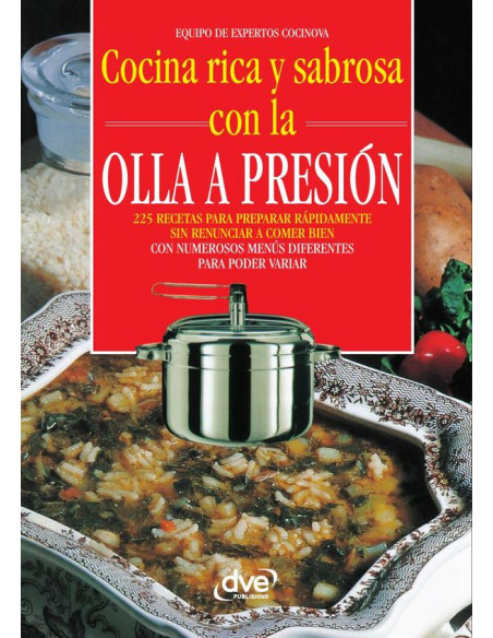 Cocina rica y sabrosa con la olla a presión