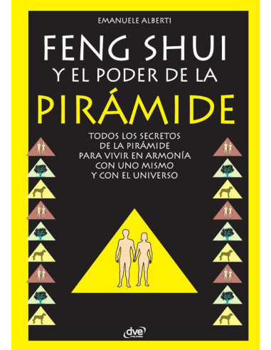 Feng Shui y El Poder de La Piramide