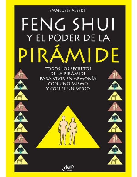 Feng Shui y El Poder de La Piramide