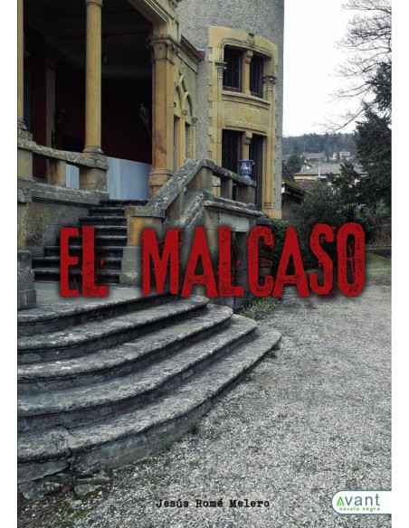 El malcaso