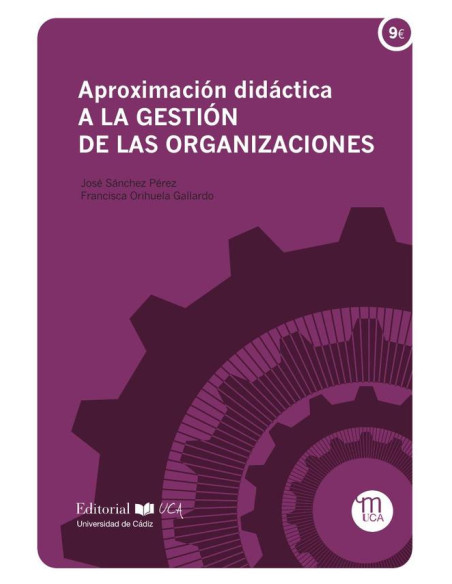 Aproximación didáctica a la gestión de las organizaciones