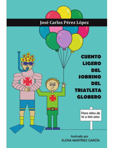 Cuento ligero del sobrino del triatleta globero