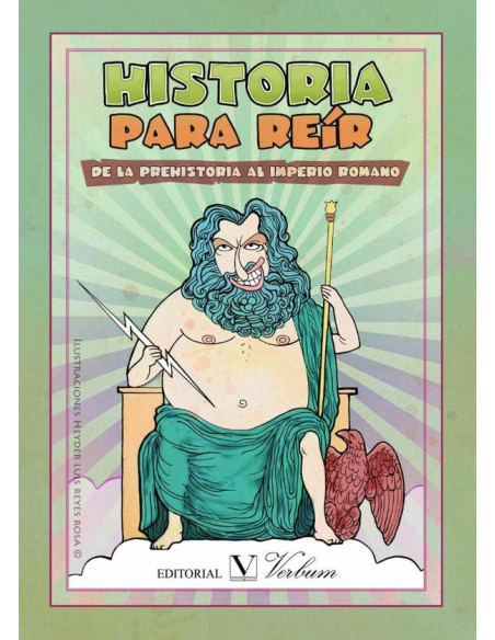 Historia para reír:De la prehistoria al Imperio Romano