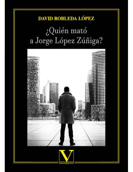 ¿Quién mató a Jorge López Zúñiga?