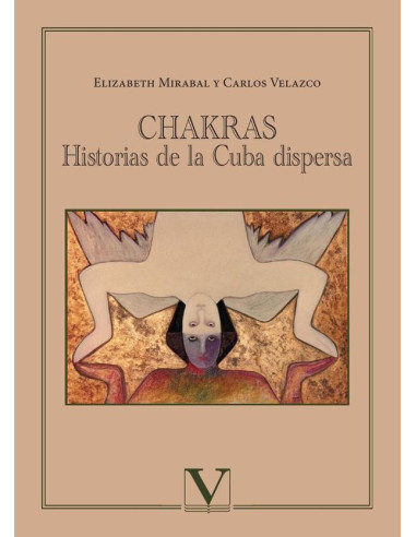 Chakras:Historias de la Cuba dispersa