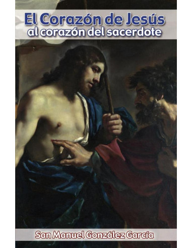 El corazón de Jesús al corazón del sacerdote