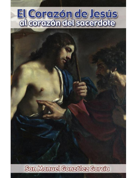 El corazón de Jesús al corazón del sacerdote