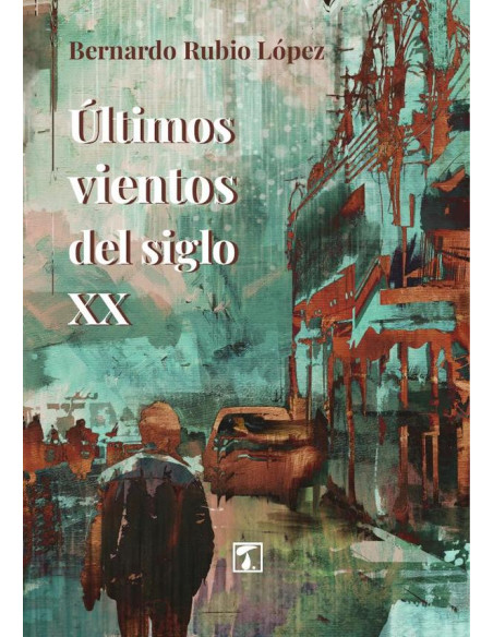 Últimos vientos del siglo XX