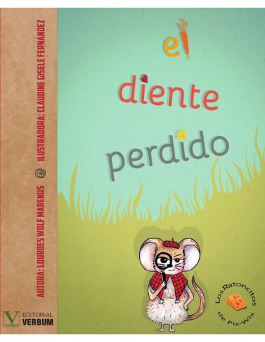 El diente perdido:Los ratoncitos de Pix Wix