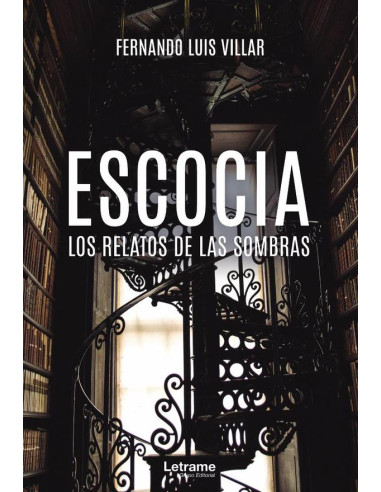 Escocia. Los relatos de las sombras