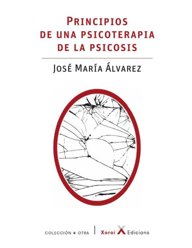 Principios de una psicoterapia de la psicosis