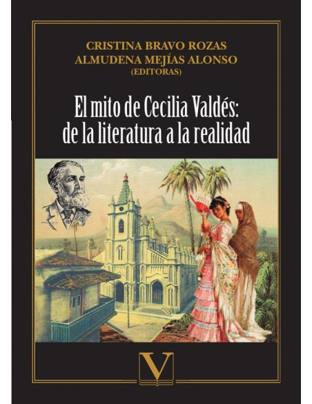 El mito de Cecilia Valdés:De la literatura a la realidad