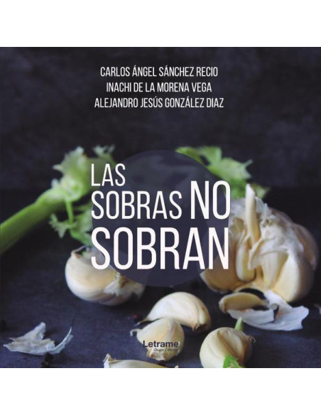 Las sobras no sobran