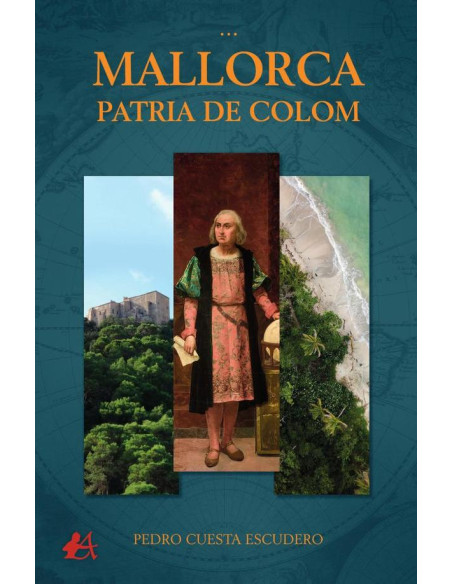 Mallorca, patria de Colom