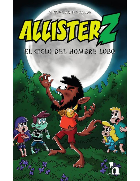 Allister Z y el ciclo del hombre lobo