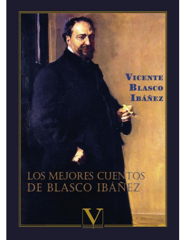 Los mejores cuentos de Blasco Ibáñez