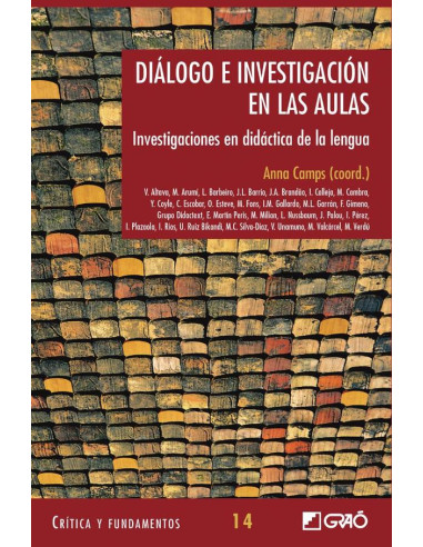 Diálogo e investigación en las aulas:Investigaciones en didáctica de la lengua