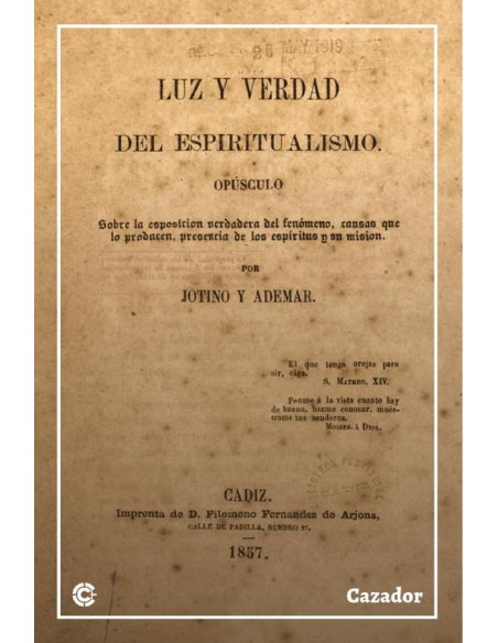 Luz y verdad del espiritualismo:Opúsculo