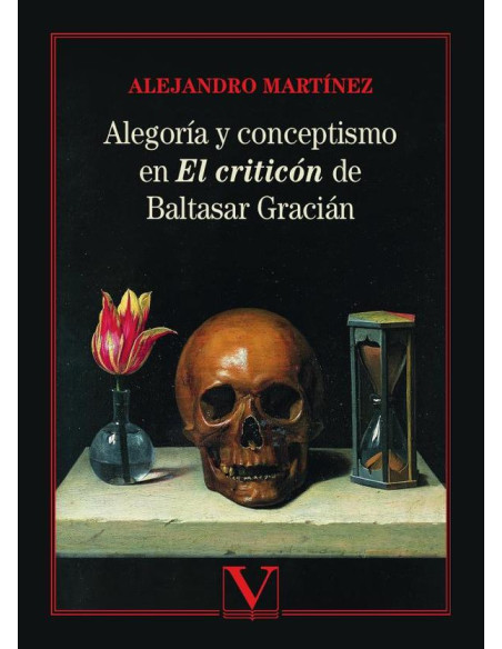 Alegoría y conceptismo en El Criticón de Baltasar Gracián