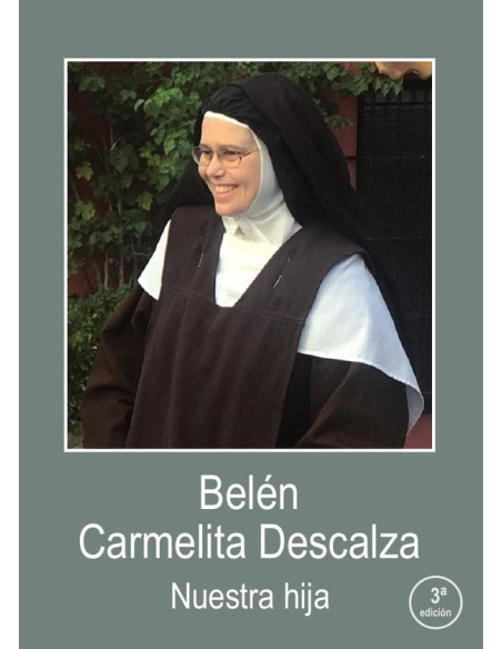 Belén carmelita descalza nuestra hija 