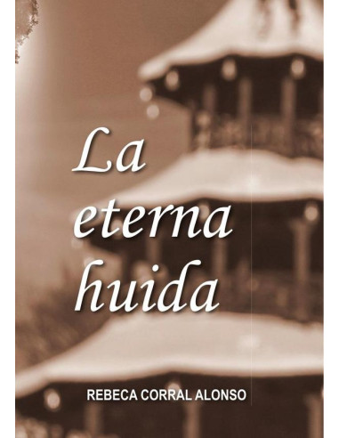 La eterna huida