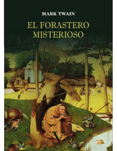 El forastero misterioso