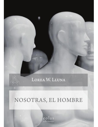 Nosotras, el hombre