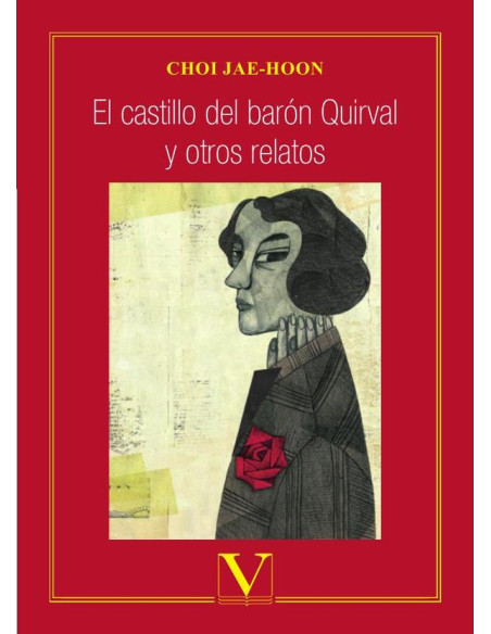 El castillo del barón Quirval y otros relatos