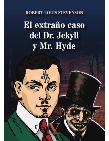 El extraño caso del Dr. Jekyll y Mr. Hyde