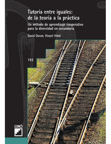 Tutoría entre iguales: de la teoría a la práctica:Un método de aprendizaje cooperativo para la diversidad en secundaria