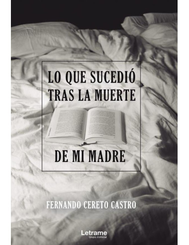 Lo que sucedió tras la muerte de mi madre