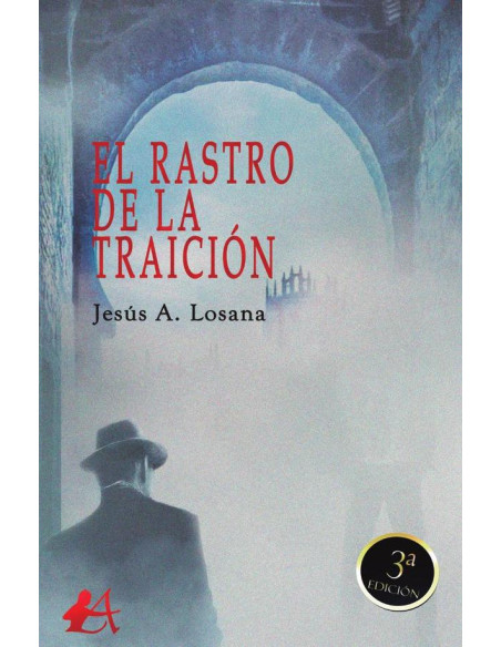 El rastro de la traición