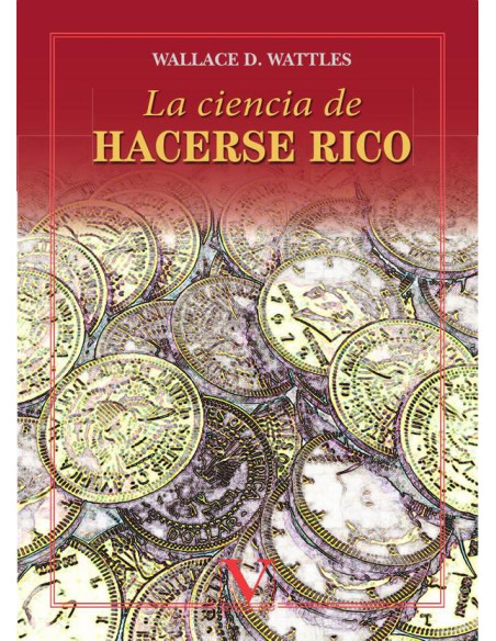 La ciencia de hacerse rico